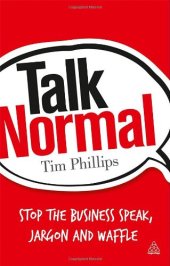 book Talk Normal: Stop the Business Speak, Jargon and Waffle