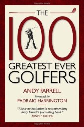 book The 100 Greatest Ever Golfers