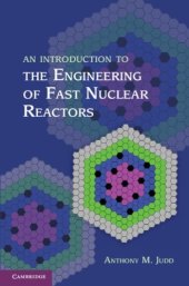 book An Introduction to the Engineering of Fast Nuclear Reactors