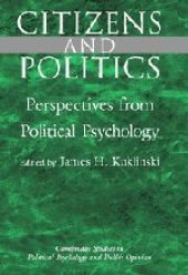 book Citizens and Politics: Perspectives from Political Psychology