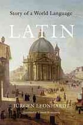 book Latin : Story of a World Language