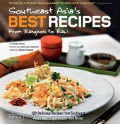 book Southeast Asia's Best Recipes: From Bangkok to Bali