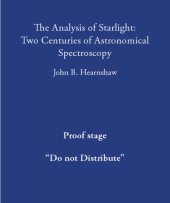 book The Analysis of Starlight: Two Centuries of Astronomical Spectroscopy