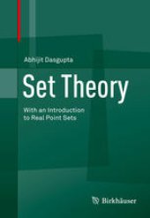 book Set Theory: With an Introduction to Real Point Sets