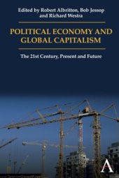 book Political Economy and Global Capitalism: The 21st Century, Present and Future