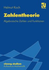 book Zahlentheorie: algebraische Zahlen und Funktionen