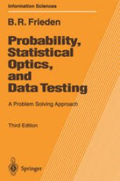 book Probability, Statistical Optics, and Data Testing: A Problem Solving Approach