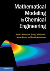 book Mathematical Modeling in Chemical Engineering