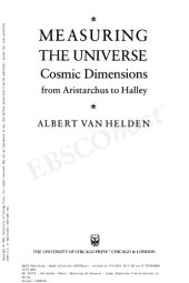 book Measuring the Universe: Cosmic Dimensions From Aristarchus to Halley