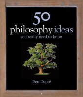 book 50 Philosophy Ideas You Really Need to Know