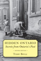 book Hidden Ontario: Secrets from Ontario's Past