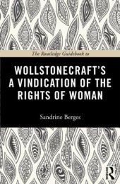 book The Routledge Guidebook to Wollstonecraft's A Vindication of the Rights of Woman