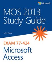 book MOS 2013 Study Guide for Microsoft Access