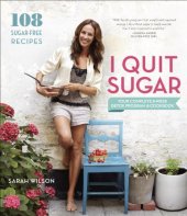 book I Quit Sugar: Your Complete 8-Week Detox Program and Cookbook