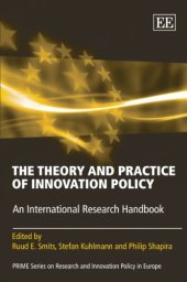 book The Theory and Practice of Innovation Policy: An International Research Handbook