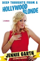 book Deep Thoughts From a Hollywood Blonde