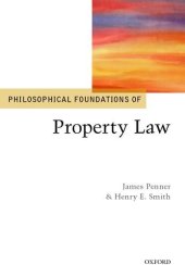 book Philosophical Foundations of Property Law