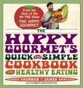 book The Hippy Gourmet's Quick and Simple Cookbook for Healthy Eating