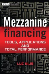 book Mezzanine Financing: Tools, Applications and Total Performance