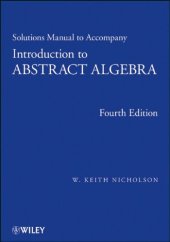 book Introduction to Abstract Algebra, Solutions Manual