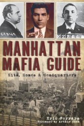 book Manhattan Mafia Guide: Hits, Homes & Headquarters