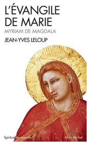 book L'Évangile de Marie - Myriam de Magdala