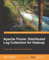 book Apache Flume: Distributed Log Collection for Hadoop