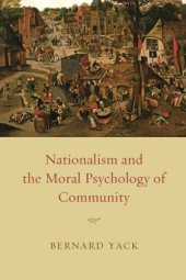 book Nationalism and the Moral Psychology of Community