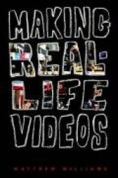 book Making Real-Life Videos