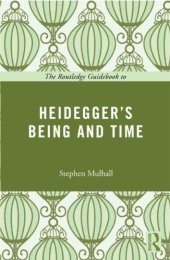 book The Routledge Guidebook to Heidegger's Being and Time