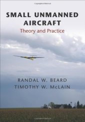 book Small Unmanned Aircraft: Theory and Practice