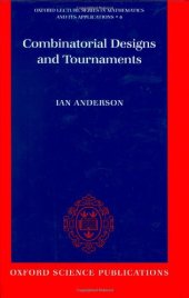 book Combinatorial Designs and Tournaments