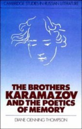 book The Brothers Karamazov and the Poetics of Memory