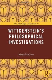 book The Routledge Guidebook to Wittgenstein's Philosophical Investigations