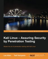 book Kali Linux: Assuring Security By Penetration Testing