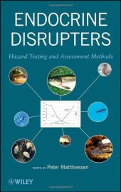 book Endocrine Disrupters: Hazard Testing and Assessment Methods