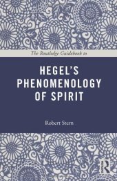 book The Routledge Guidebook to Hegel's Phenomenology of Spirit