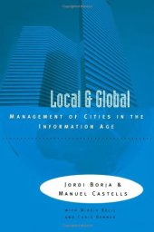 book Local and Global: The Management of Cities in the Information Age