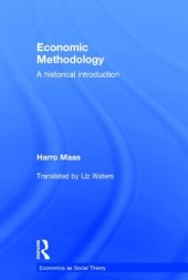 book Economic Methodology: A Historical Introduction