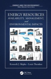 book Energy Resources: Availability, Management, and Environmental Impacts
