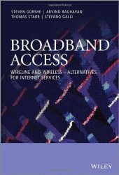 book Broadband Access: Wireline and Wireless - Alternatives for Internet Services
