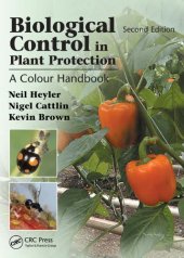 book Biological Control in Plant Protection: A Colour Handbook, Second Edition