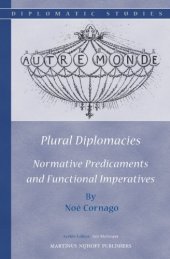 book Plural Diplomacies: Normative Predicaments and Functional Imperatives