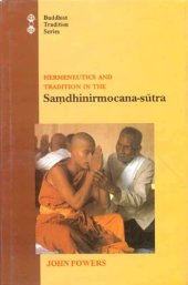 book Hermeneutics and Tradition in the Samdhinirmocana-sutra