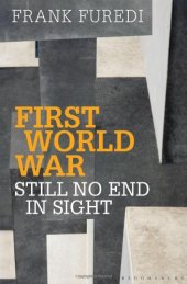 book First World War: Still No End in Sight