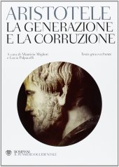 book La generazione e la corruzione. Testo greco a fronte