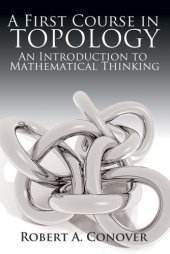 book A First Course in Topology: An Introduction to Mathematical Thinking