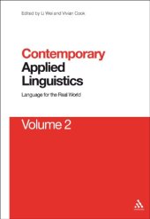 book Contemporary Applied Linguistics Volume 2: Volume Two Linguistics for the Real World