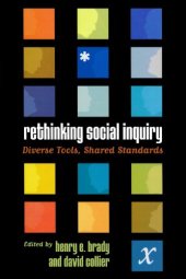 book Rethinking Social Inquiry: Diverse Tools, Shared Standards