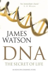 book DNA: The Secret of Life